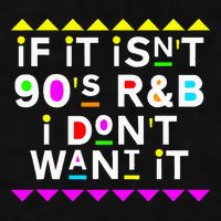 If It IsnT 90S R&B I DonT Want It Ladies PosiCharge Tri-Blend Wicking Tank