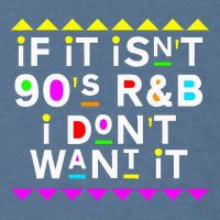 If It IsnT 90S R&B I DonT Want It Garment-Dyed Sweatshirt