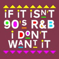 If It IsnT 90S R&B I DonT Want It 16oz Travel Tumbler