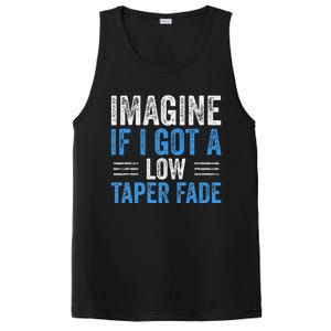 Imagine If I Got A Low Taper Fade Funny Ironic Meme PosiCharge Competitor Tank