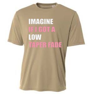 Imagine If I Got A Low Taper Fade Humor Ironic Meme Cooling Performance Crew T-Shirt