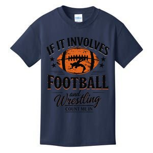 If It Involves Football And Wrestling Count Me In Usa Flag Kids T-Shirt