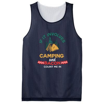 If It Involves Camping And Bacon Camping Gift Wilderness Mesh Reversible Basketball Jersey Tank