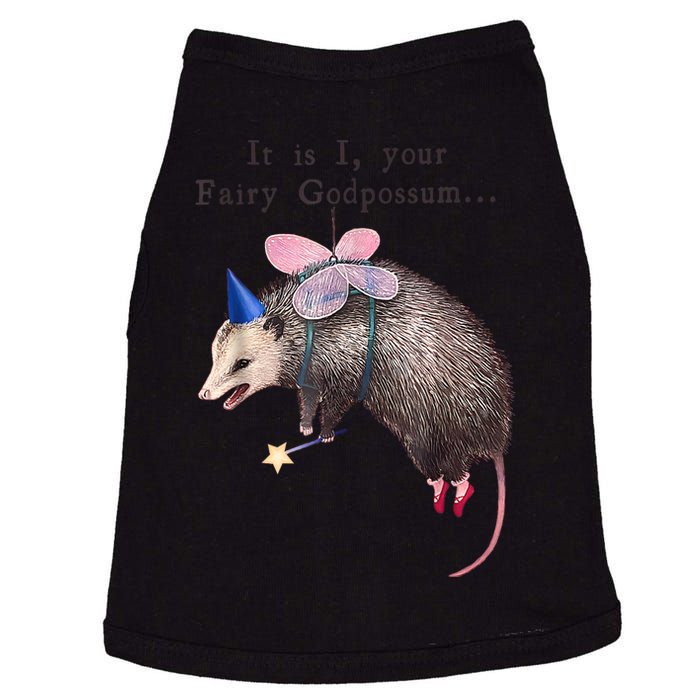 It Is I Your Fairy Godpossum Doggie Tank