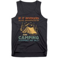 If It Involves My Grandkids And Camping Count Me In Camping Tank Top