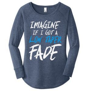 Imagine If I Got A Low Taper Fade Funny Hairstyle Meme Women's Perfect Tri Tunic Long Sleeve Shirt