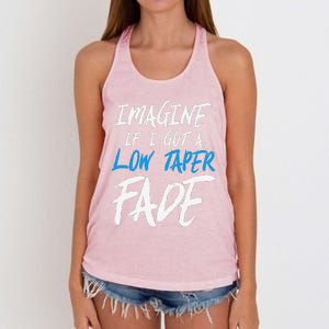 Imagine If I Got A Low Taper Fade Funny Hairstyle Meme Women's Knotted Racerback Tank