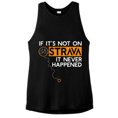If It Is Not On Strava It Never Happened Cycling Dad Ladies PosiCharge Tri-Blend Wicking Tank