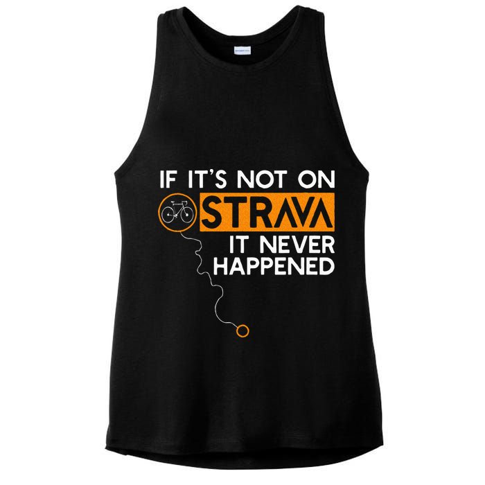 If It Is Not On Strava It Never Happened Cycling Dad Ladies PosiCharge Tri-Blend Wicking Tank