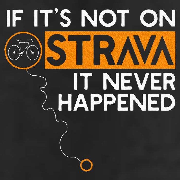 If It Is Not On Strava It Never Happened Cycling Dad Trucker Hat
