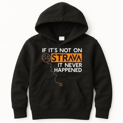 If It Is Not On Strava It Never Happened Cycling Dad Kids Hoodie