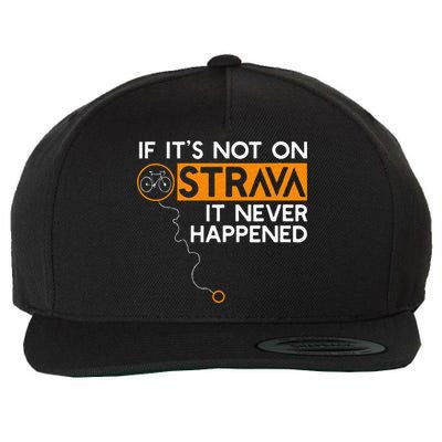 If It Is Not On Strava It Never Happened Cycling Dad Wool Snapback Cap