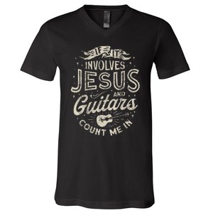 If It Involves Jesus And Guitars Guitarist Christian Music V-Neck T-Shirt