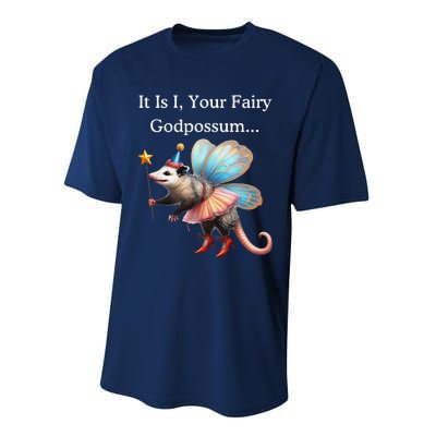 It Is I Your Fairy Godpossum Performance Sprint T-Shirt