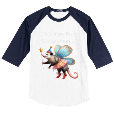 It Is I Your Fairy Godpossum Baseball Sleeve Shirt