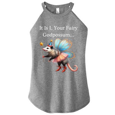 It Is I Your Fairy Godpossum Women’s Perfect Tri Rocker Tank