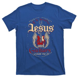 If It Involves Jesus And Guitars Count Me In Jesus T-Shirt