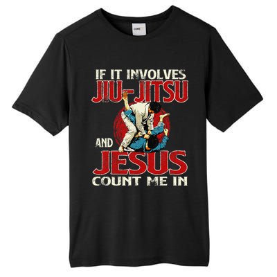 If It Involves Jiu Jitsu And Jesus Count Me In Grappler Tall Fusion ChromaSoft Performance T-Shirt