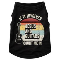 If It Involves Jesus And Guitars Count Me In Doggie Tank