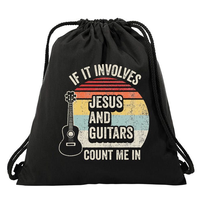 If It Involves Jesus And Guitars Count Me In Drawstring Bag