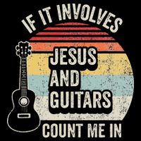 If It Involves Jesus And Guitars Count Me In Baby Bodysuit