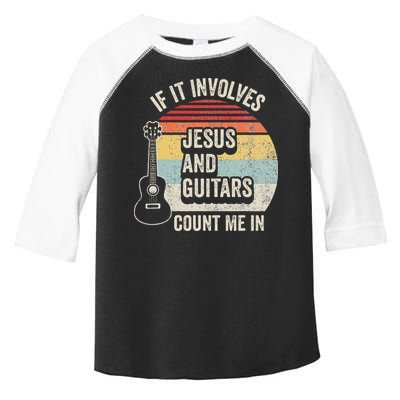 If It Involves Jesus And Guitars Count Me In Toddler Fine Jersey T-Shirt