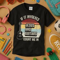 If It Involves Jesus And Guitars Count Me In Kids T-Shirt