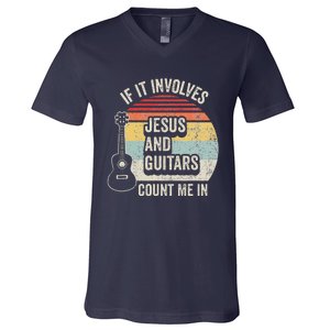 If It Involves Jesus And Guitars Count Me In V-Neck T-Shirt