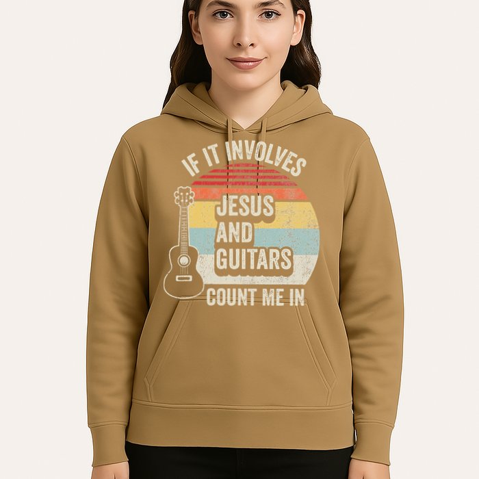 If It Involves Jesus And Guitars Count Me In Hoodie