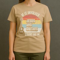 If It Involves Jesus And Guitars Count Me In T-Shirt