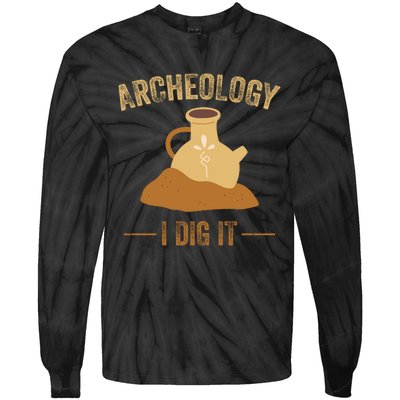 I Idg It Archeology Tie-Dye Long Sleeve Shirt