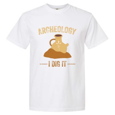 I Idg It Archeology Garment-Dyed Heavyweight T-Shirt