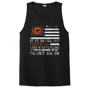 If It Involves Football And Wrestling Count Me In Wrestler PosiCharge Competitor Tank