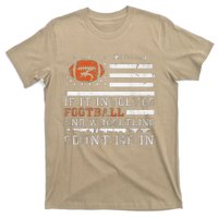 If It Involves Football And Wrestling Count Me In Wrestler T-Shirt