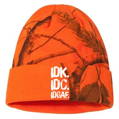 Idk Idc Idgaf Urban Slang Sarcastic I Dont Know Care And Fuck Funny Gift Kati Licensed 12" Camo Beanie