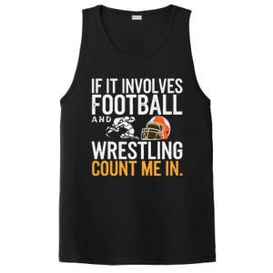 If It Involves Football And Wrestling Count Me In PosiCharge Competitor Tank