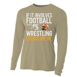 If It Involves Football And Wrestling Count Me In Cooling Performance Long Sleeve Crew