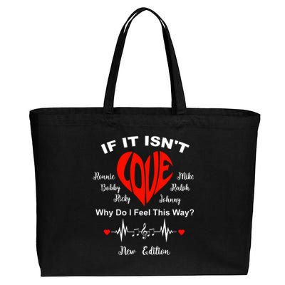 If It Isn't Love Ronnie Bobby Ricky Mike Ralph And Johnny Cotton Canvas Jumbo Tote