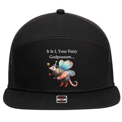 It Is I Your Fairy Godpossum 7 Panel Mesh Trucker Snapback Hat