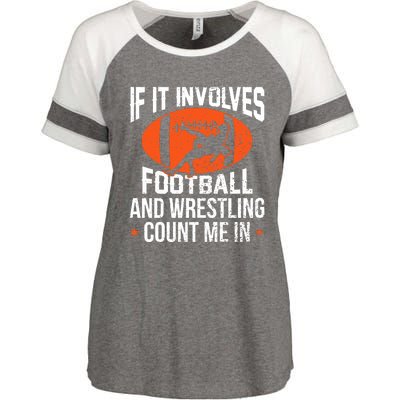 If It Involves Football And Wrestling Count Me Enza Ladies Jersey Colorblock Tee