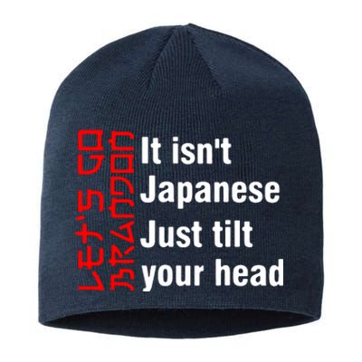 Its Isnt Japanese Just Tilt Your Head Sustainable Beanie