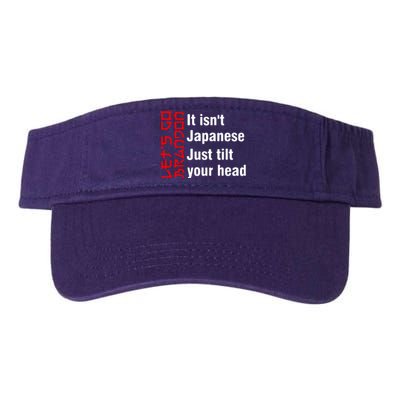 Its Isnt Japanese Just Tilt Your Head Valucap Bio-Washed Visor