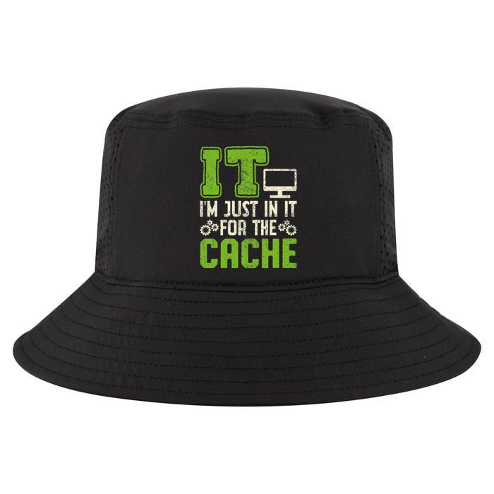 It IM Just In It For The Cache It Helpdesk Tech Support Cool Comfort Performance Bucket Hat