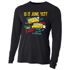 Is It June Yet Funny Loud Students School Bus Driver Cooling Performance Long Sleeve Crew