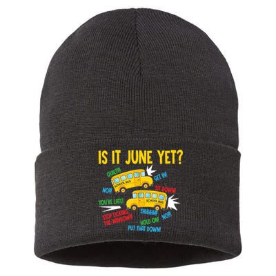 Is It June Yet Funny Loud Students School Bus Driver Sustainable Knit Beanie