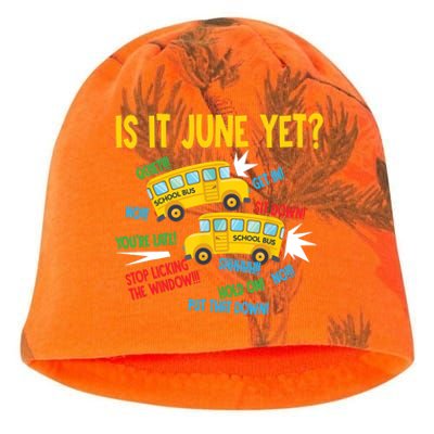 Is It June Yet Funny Loud Students School Bus Driver Kati - Camo Knit Beanie