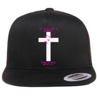 If It’S Just A Symbol Then To Hell With Religious Catholic Flat Bill Trucker Hat