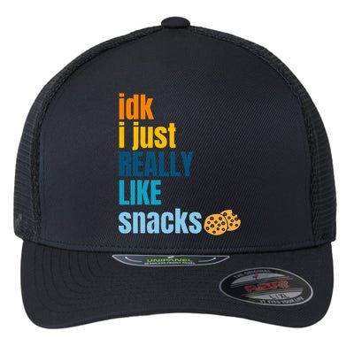 Idk I Just Really Like Snacks Funny Boy Girl Food Flexfit Unipanel Trucker Cap