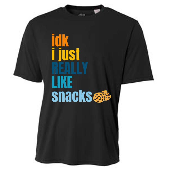 Idk I Just Really Like Snacks Funny Boy Girl Food Cooling Performance Crew T-Shirt