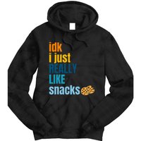 Idk I Just Really Like Snacks Funny Boy Girl Food Tie Dye Hoodie